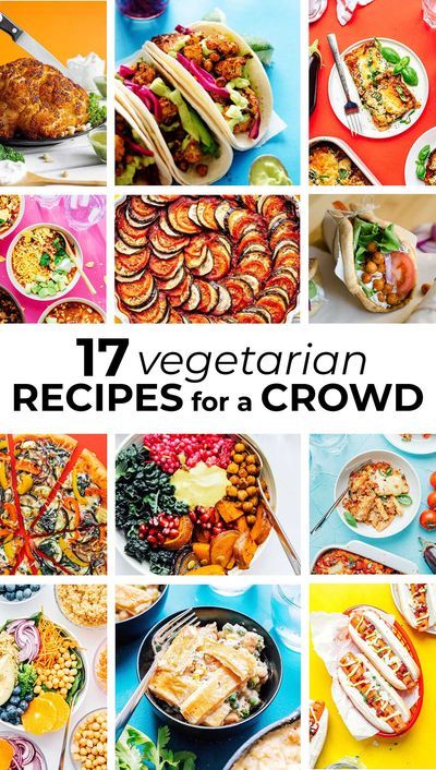 Have guests coming for dinner? These vegetarian recipes are perfect for a crowd! Satisfying meals that are easy to scale up (and so delicious). #batchcooking #vegetarian #recipes #dinner #easy #crowd #potluck Dinner For Group, Vegetarian Dinner Party, Veggie Pizza Recipe, Recipes For A Crowd, Satisfying Meals, Large Group Meals, Easy Vegetarian Dinner, Potluck Dishes, Best Vegetarian Recipes