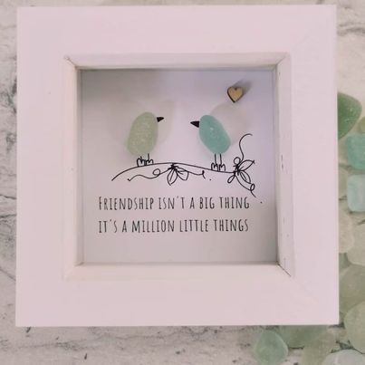 ❤️"Friendship isn't a big thing it's... - Intelligiblei.shop Sea Glass Birds, Sea Glass Artwork, Sea Glass Art Diy, Sea Glass Mosaic, Seaglass Art, Beach Glass Crafts, Friends Picture Frame, Glass Picture Frames, Friend Crafts