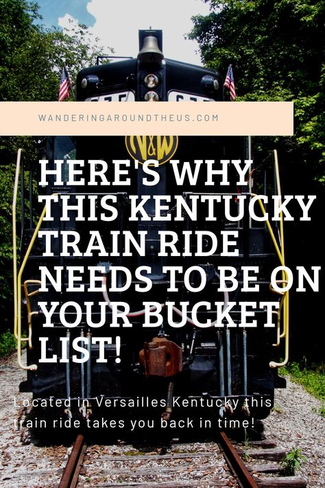 Train Rides In West Virginia, Kentucky Things To See, Kentucky Road Trips Places To Visit, Best Train Rides In The Us, Train Vacations America, Kentucky Travel Places To Visit, Train Rides In America, Kentucky Bucket List, Kentucky Vacation Ideas