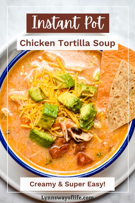 Creamy, spicy, and ready in less than an hour, this Instant Pot Creamy Chicken Tortilla Soup is full of your favorite Tex-Mex flavors! Using ingredients you probably already have in the house, this soup will warm you on the coldest of nights! Creamy Tortilla Soup Instant Pot, Instant Pot Tortilla Soup Chicken, Instant Pot Creamy Chicken Tortilla Soup, Instant Pot Chicken Tortilla Soup Recipe, Instapot Chicken Tortilla Soup, Instant Pot Tortilla Soup, Chicken Tortilla Soup Instant Pot, Creamy Instant Pot Chicken, Instant Pot Chicken Tortilla Soup