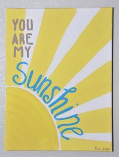 you are my sunshine painting on canvas - Google Search Easy Painting Ideas On Canvas, Easy Painting Ideas, Cute Canvas Paintings, Summer Painting, Bedroom Canvas, Easy Canvas Painting, Cute Canvas, Cute Paintings, Canvas Painting Diy