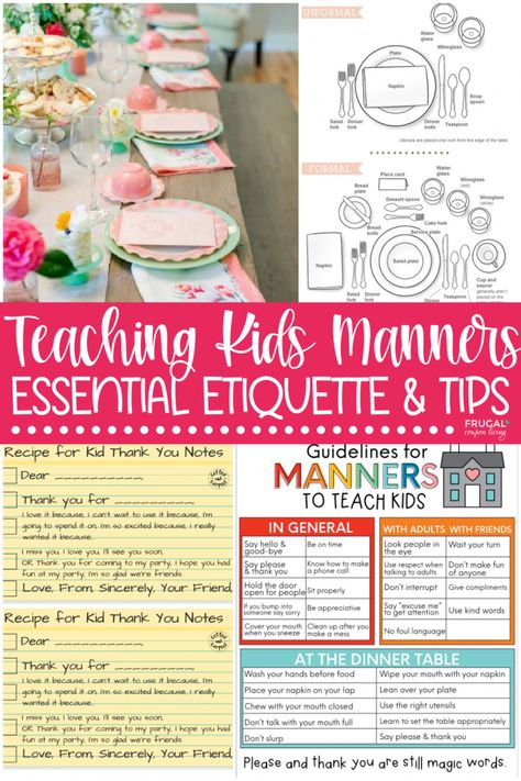 Teaching kids manners? This list of list of manners and etiquette will raise a child with discipline and good character. Includes teaching manners activities, manners for kids games, how to write a thank you note, cell phone etiquette and more. Teaching Kids Manners is important for instilling character & creating a foundation for good behavior. Follow these Essential Etiquette & Practical Tips for teaching kids manners. #FrugalCouponLiving Teaching Manners And Etiquette, Teaching Table Manners, Manners Tea Party, Manners To Teach Kids, Kids Etiquette Lessons, Manners And Etiquette For Kids Teaching, Tea Party Etiquette For Kids, Teaching Manners To Kids Activities, Etiquette And Manners For Kids