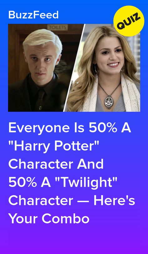 Everyone Is 50% A "Harry Potter" Character And 50% A "Twilight" Character — Here's Your Combo Harry Potter Vs Twilight, Harry Potter Twilight, Harry Potter Character, Harry Potter Sorting, Potter Quotes, Quiz Me, Friends Characters, Harry Potter Quotes, Personality Test