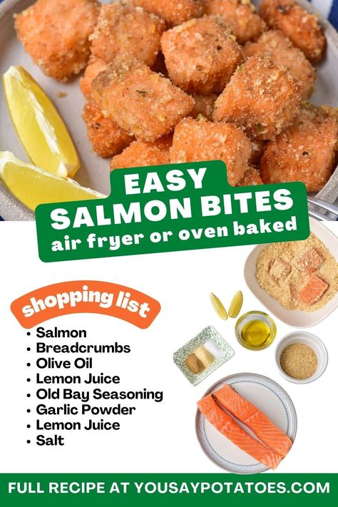 Pile of salmon bites and list of ingredients. Breaded Salmon Bites Air Fryer, Breaded Salmon Bites, Oven Baked Salmon Bites, Salmon Cubes Recipe, Salmon Bites Oven, Air Fry Salmon Bites, Easy Salmon Bites, Baked Salmon Bites, Air Fried Salmon Bites