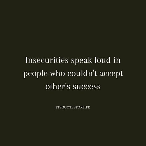 Complex Quotes, Insecure People Quotes, Mind Your Own Business Quotes, Selfish People Quotes, Ambition Quotes, Insecure People, Quotes About Haters, Fake People Quotes, Narcissistic People