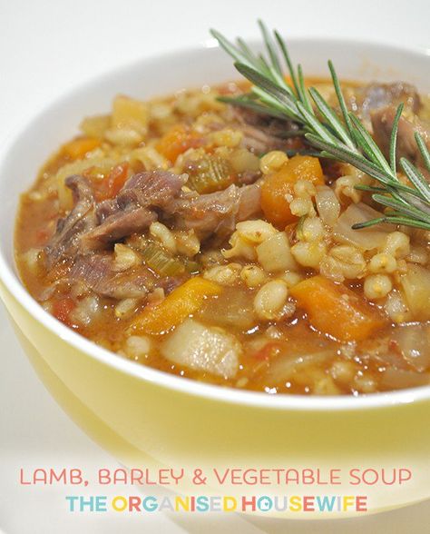 lamb,-barley-and-vegetable-soup-2 Lamb Shank Soup, Soup For Winter, Lamb Soup, Lamb Shanks Slow Cooker, Cabbage Steaks Recipe, Light Eating, Slow Cooker Lamb, Organised Housewife, Lamb Shank