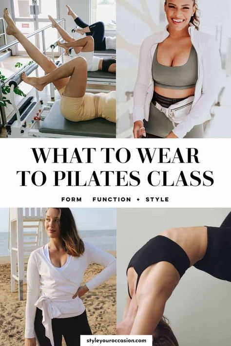 What do you wear to pilates? Here’s a simple and comprehensive guide for what to wear to pilates class and why! Find great outfit inspiration for women and tips and tricks so you are comfortable in your clothes and have great style at the same time! Chic Pilates Outfit, Pilates Attire Workout Outfits, Summer Pilates Outfit, Pilates Outfit Summer, Pilates Class Outfit, Pilates Must Haves, Pilates Clothes Outfit, Pilates Instructor Outfit, Pilates Outfit Ideas