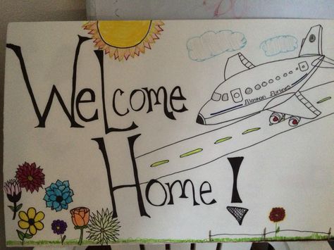 Welcome home poster Posters For Airport Pickup, Welcome Back Home Sign Airport, Welcome Signs For Airport, Welcome Back Home Card Ideas, Welcome Home Drawing Ideas, Welcome Home Signs Diy Poster Airport, Welcome Back Sign Ideas, Welcome Home Diy Ideas, Welcome Back Home Surprise Ideas Husband