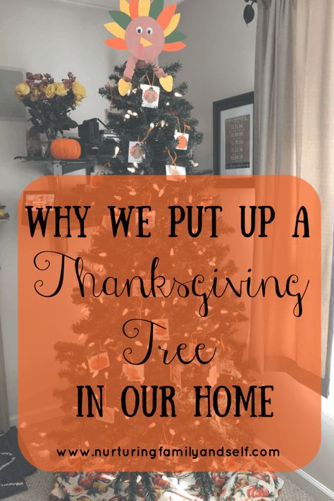 Teaching Preschoolers to be Thankful with A Thanksgiving Tree - Nurturing Family & Self Preschool Thankful Tree, Thanksgiving Tree Decorations, Thanksgiving Tree Ideas, Diy Thankful Tree, Thankful Leaves, Teaching Preschoolers, Fall Activities For Toddlers, Fall Tablecloth, Family Conversation