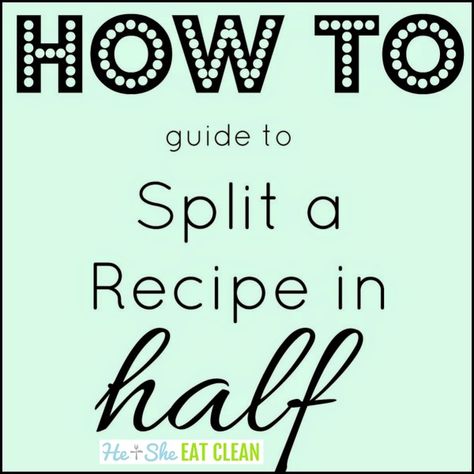 Printable Guide to Split Any Recipe in Half Simple Reference, Shrimp Jambalaya, Kitchen Measurements, Cooking Measurements, Cooking Club, Spice Cabinet, Printable Chart, Chicken And Shrimp, Cooking Guide