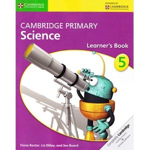 Cambridge Primary Science 5 Learner’s Book Primary Science Activities, Cambridge Primary Science, Cambridge Primary, Primary Books, Primary English, Classroom Discussion, Primary Science, Science Curriculum, Cambridge University Press