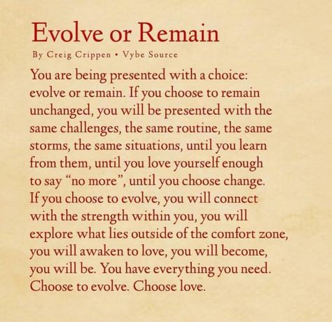 Evolve or Remain Evolve Or Remain, Find Myself Quotes, Evolve Quotes, Energy Quotes, Self Healing Quotes, Self Reminder, Never Too Late, If Only, Mind Body Soul