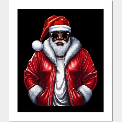 Cool Black Santa, African American Santa -- Choose from our vast selection of art prints and posters to match with your desired size to make the perfect print or poster. Pick your favorite: Movies, TV Shows, Art, and so much more! Available in mini, small, medium, large, and extra-large depending on the design. For men, women, and children. Perfect for decoration. Big Nick Energy, Black Santa, Christmas Pajamas, Santa Hat, Super Cool, Drawing And Illustration, Santa Claus, Transparent Background, Digital Drawing