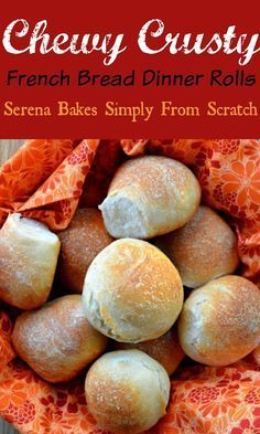 Chewy Crusty French Bread Dinner Rolls Baking Recipes From Scratch, French Bread Dinner, Filet Mignon Chorizo, Bread Dinner, Yeast Rolls Recipe, Bread Rolls Recipe, Dinner Roll, Diy Easy Recipes, Dinner Rolls Recipe