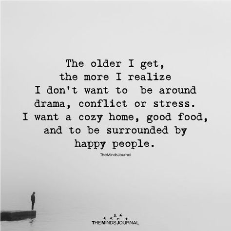 The Older I Get The Less I Care Quotes, Life In Your 40's Quotes, As I Get Older I Realize Quotes, Older I Get Quotes, The Older I Get The More I Realize, In Your 40s Quotes, Quotes Getting Older, Quotes About Getting Older, Older Quotes