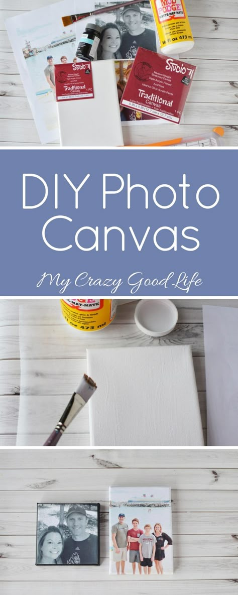 Making a DIY photo canvas is easy and fun. They make a beautiful addition to a photo wall in your home, or a thoughtful and personal gift! Diy Photo Canvas, Canvas Photo Transfer, My Crazy Good Life, Diy Canvas Photo, Photo Gifts Diy, Photo Crafts, Kids Canvas Art, Diy Photo Frames, Easy Craft Ideas