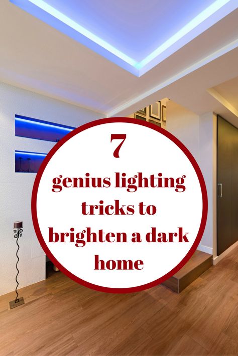 Turning a dreary space into a cheerful oasis isn’t an impossible task—even if the room doesn’t get much sunlight. Here are seven brilliant ways to brighten up your space. Lighting Options For Dark Rooms, How To Light Up Dark Apartment, No Sunlight Room Ideas, Lighting Solutions For Dark Rooms, How To Create Natural Light In A Room, How To Light Up A Dark Room, Lighting For Rooms With No Ceiling Light, How To Bring Light Into A Dark Room, Lighting A Dark Room