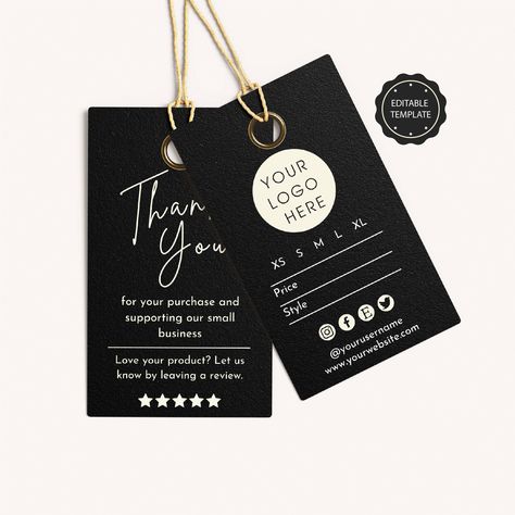 "Editable hang tag for your apparel business. This minimalist hang tag template includes price and sizing. It's the perfect hang tag for small businesses, boutiques, retail, and more! This template is fully editable and easy to edit. No software is needed, you can edit it in your browser This is a digital product. No physical product will be shipped to you. - Edit with Canva. A free online graphic design tool that is super easy to use. - Instant download. You can access the template immediately after your purchase. - Easy-to-edit, fully customizable template. Check out other designs like this in our shop: https://www.etsy.com/shop/Kassiopeiart WHAT YOU'LL GET: ----------------------------------------------------------- Two-sided hang tag ( 2 x 3.5\") More than 20+ social media icons in mul Thank You Hang Tag, Clothing Brand Tags Ideas, Clothe Tags Label, Hand Tag Design Clothing, Price Tag Design Clothing, Clothing Tags Design, Price Tags Design, Brand Tag Design, Clothing Tags Label