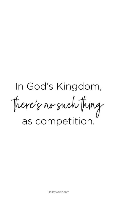 In God’s Kingdom, there’s no such thing as competition. It’s impossible. Because no one else ever has or ever will run your race. Its Not A Competition Quotes, No Competition Quotes Woman, No Competition Quotes, Sending Hugs Quotes, Hugs Quotes, Competition Quotes, Real Heart, No Competition, Hug Quotes