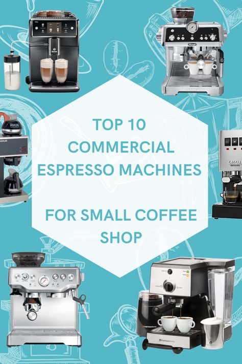 Before buying a coffee machine for a small coffee shop, you need to take into account many nuances: for how many people it will make coffee☕️, how quickly this process should take place, whether additional functions are needed and much more. And to make it easier for you to navigate in the variety of models here is a rating of the best commercial espresso machines➡️  #coffeemachine #coffee #coffeelovers #MilkFrotherTop Cafe Must Haves, Coffee Shop Must Haves, Exterior Coffee Shop, Coffee Menu Ideas, Cafe Espresso Machine, Coffee Machine For Coffee Shop, How To Start A Mobile Coffee Business, Coffee Shop Equipment List, Coffee Shop Equipment