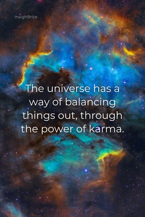 A quote that says 'the universe has a way of balancing things out, through the power of karma', reminding us that our actions have consequences and that we should strive to live with integrity and kindness. Good Karma Quotes Positivity, Gods Justice Quotes, Divine Justice Quotes, Justice Affirmations, Justice Quotes Karma, Justice Quotes Truths, Karmic Justice, Actions Have Consequences, Divine Justice