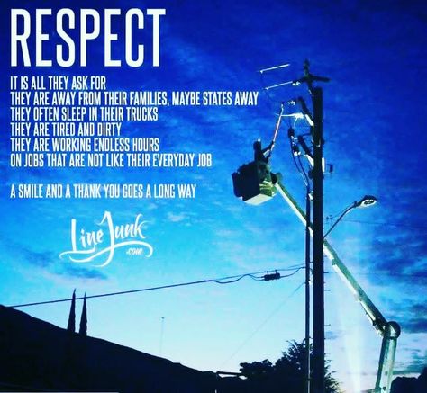 Too many people have no idea what a lineman goes through day to day. Please don’t be an asshole and be impatient when you see them up on those poles or in the bucket trucks. Smile and tell them to be careful and Let them work. Because it is your lights they are turning on for you and your family while they are away from theirs working a very dangerous and hard working job. Thank A Lineman Quotes, Linemen Quotes Storm, Power Lineman Quotes, Lineman Quotes, Lineman Love, Journeyman Lineman, Truck Organization, Lineman Wife, Power Lineman