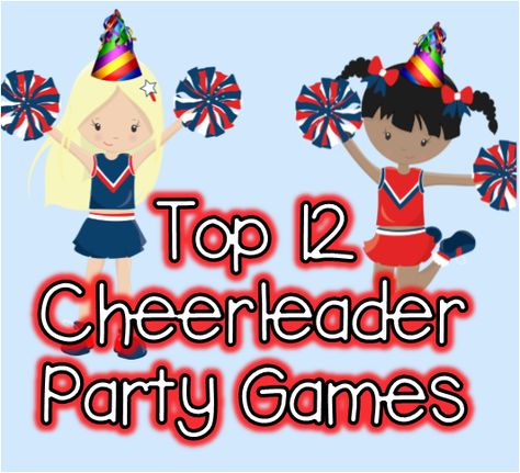 Top 12 cheerleader party game ideas to help inspire your child's cheer themed Birthday bash! Cheer Birthday Party Games, Cheerleader Bonding Activities, Team Bonding Party Ideas, Cheer Team Christmas Party Ideas, Cheer Games For Little Kids, Cheer Team Activities, Cheer Themes Ideas, Cheer Team Party Ideas, Cheerleading Christmas Party