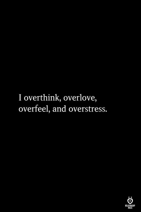 Damed If You Do Damed If You Dont Quotes, Overthink Overlove, Relatable Feelings, I Overthink, Tenk Positivt, Surfing Quotes, Motiverende Quotes, Character Aesthetics, Really Deep Quotes