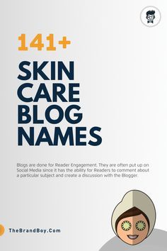 101+ Top Skin Care Blogs and Pages Names | thebrandboy Best Company Names, Group Names Ideas, Youtube Names, Business Name Ideas, Skin Care Products Design, Skin Care Business, Cheap Skin Care Products, Instagram Names, Name Suggestions