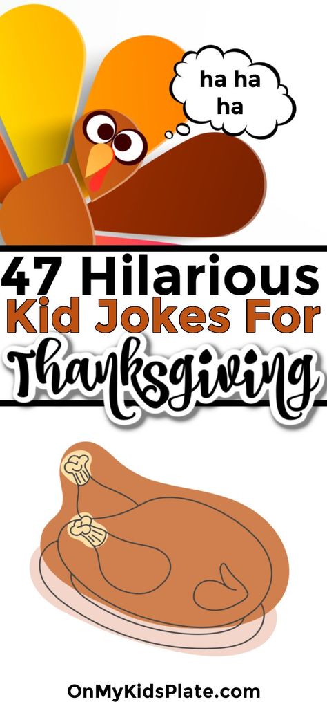 These thanksgiving jokes for kids and families are hilarious. Find the ultimate dad joke resource for Thanksgiving. This humor is funny and cheesy, full of  jokes that will make kids laugh and giggle. Find jokes about turkeys, pilgrims, Thanksgiving food and more jokes to make kids laugh! Download and print the free joke lunchbox notes, or put them under your kid's plate at Thanksgiving for an extra giggle! Turkey Jokes Humor Thanksgiving, Turkey Jokes Humor, Thanksgiving Lunchbox Jokes, Pilgrims Thanksgiving, Thanksgiving Jokes For Kids, Turkey Jokes, Thanksgiving Puns, Kid Jokes, Thanksgiving Jokes