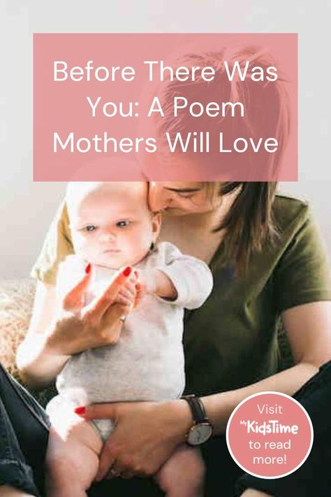 Before There Was You: A Motherhood Poem We Love! What Is A Mother Poem, Poems For New Moms, Big Sister Poem, Pregnancy Poem, New Baby Poem, Motherhood Poems, Parents Poem, Small Baby Shower Ideas, Baby Shower Poems