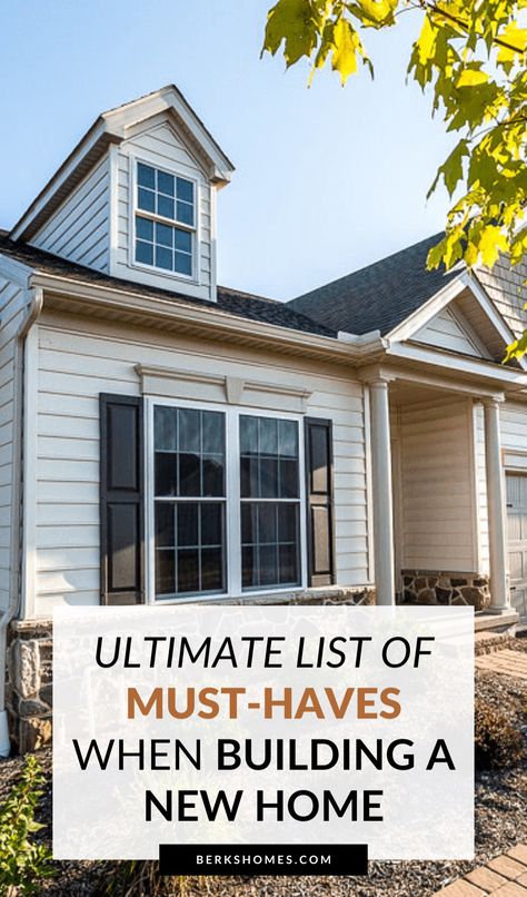 Have you considered your house building must-haves? Before you start building a house, whether you're building your own home or working with new house builders like Berks Homes, you need to decide what new home must haves matter to you. Create your house building checklist with the help of this list of must haves when building a new home! Having a building a house checklist will help you design and build your dream home!