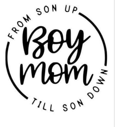 Mom Calligraphy, Mom Of Boys Shirt, Cricut Explore Projects, Diy Shirts, Image Svg, Cricut Projects Beginner, Cute Shirt Designs, Baby Svg, Vinyl Shirts