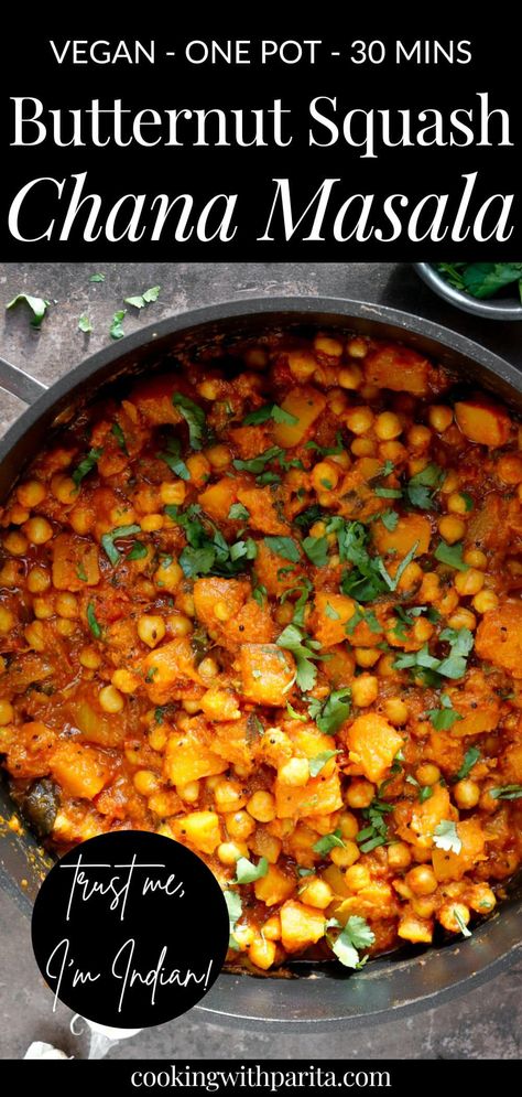 Butternut Squash Chana Masala (Vegan) This fall inspired butternut squash chana masala is made in one pot that's ready to eat within 30 minutes. Cozy, healthy, & delicious. Indian Butternut Squash Recipes, Butternut Squash Chickpea Curry, Butternut Squash Vegan Recipes, Butternut Squash Vegan, Butternut Squash Cinnamon, Butternut Squash Quinoa, Quinoa Recipes Easy, Butternut Squash Curry, Cooking Curry