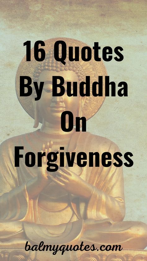 Power Of Forgiveness Quotes, Buddah Inspiration Quotes, Best Buddha Quotes Life, Forgiving Yourself Quotes, To Forgive Quotes, Love And Forgiveness Quotes, Self Forgiveness Quotes, Forgiveness Quotes Relationship, Buddha Quotes On Anger