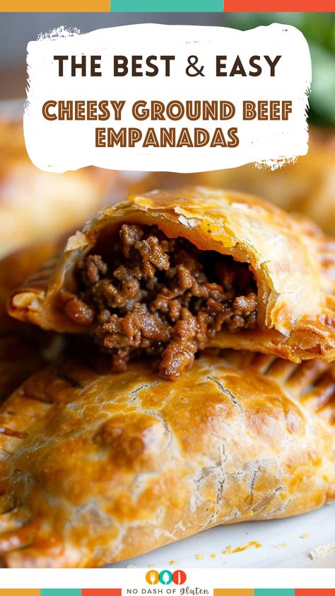 Homemade Cheesy Beef Empanadas Gluten Free Beef Empanadas, Empanadas Recipe Beef And Cheese, Beef Empanada Filling Recipe, Meat Empanadas Recipe, Spanish Empanadas Recipe, Ground Beef Empanadas Recipe, Cheesy Beef Empanadas, Beef And Cheese Empanadas, Easy Beef Empanadas