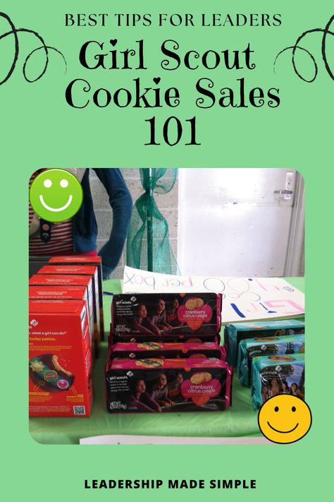 10 Girl Scout Cookie Selling Tips for Leaders Girl Scout Cookie Sales Ideas, Girl Scout Cookie Meeting Ideas, Buy Girl Scout Cookies, Selling Girl Scout Cookies, Girl Scout Mom, Goal Activities, Girl Scout Cookie Sales, Girl Scout Cookies Booth, Scout Mom