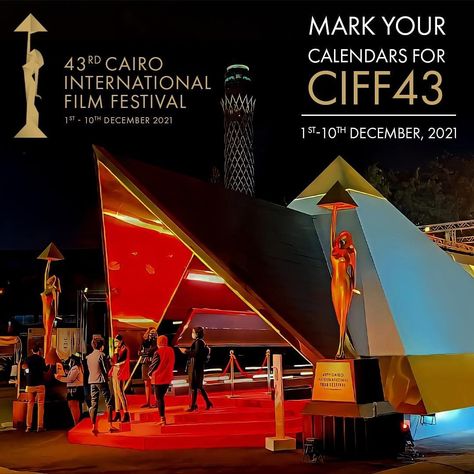 The management of the Cairo International Film Festival proudly announces that it will hold it’s 43rd edition from Dec 1st to Dec 10th 2021. The closing ceremony is to be held December 9th, followed by a screening of the prize winning films the following day (Dec 10th). Festival president Mohamed Hefzy stated that “The festival’s […] Film Festival Poster, Dec 1st, Music Festival Poster, Prize Winning, Lifetime Achievement Award, International Festival, Dubai City, Oscar Winners, Win Prizes