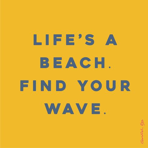 Just what the world needs…another life’s a beach saying. But really, life’s a beach, and you need to find your way…I mean wave. Guatemala Beaches, Deco Surf, Smile Word, Quotes Smile, Quotes About Photography, Beach Quotes, Summer Quotes, Super Quotes, Trendy Quotes