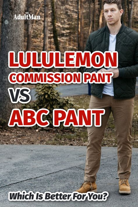 Lululemon has so much variety. It’s no wonder you had to search out the differences between the Commission and the ABC Pant. Come get the final score. Lululemon Commission Pant Outfit Men, Lululemon Abc Pants Men, Lululemon Pants Men, Mens Lululemon Abc Pants Outfit, Lululemon Mens Outfits, Abc Pants Lululemon Men Outfit, Men’s Lululemon Outfit, Lululemon Outfit Men, Lululemon Men Outfit