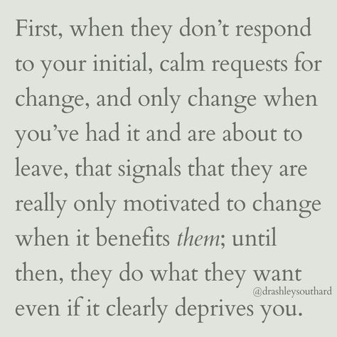 Knowing the difference between genuine, sustainable change vs. panicked, eleventh hour change that likely will be gone in a few days or weeks is key. You deserve a partner who hears your concerns BEFORE you get loud and fed up, and who appreciates the value of CONSISTENT effort over time to evolve themselves and the relationship. Anything less is an insult to your soul. 💞 #overfunctioningwoman #underfunctioning #relationships #relationshipadvice #relationshipproblems #relationshipissue... Controlling Partner Quotes, You Deserve A Partner Who, Feeling Neglected In A Relationship, Emotionally Unavailable Partner, Interdependent Relationships, Emotionally Neglected In Marriage, How To Validate Your Partner, Controlling Partner, Partner Quotes