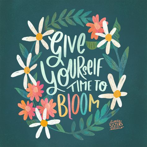 Environmental Mural, Give Yourself Time To Bloom, Lgbtq Cards, Mural School, Motivational Illustration, Floral Calligraphy, Bloom Quotes, Flower Logo Design, School Displays