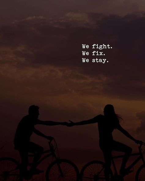 Beauty of a relationship We Fix We Stay, Stay Together Quotes, Trippy Quotes, Stay Quotes, Together Quotes, Videos Quotes, Soul Love Quotes, Daily Quotes Positive, Love Quotes For Girlfriend