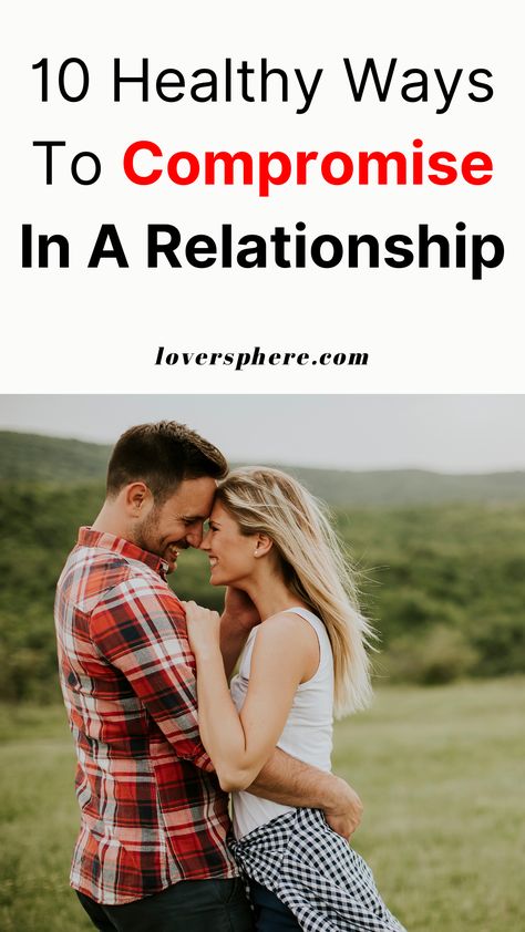 Compromising in a relationship is a healthy relationship habit couples need to emulate in order to have a happy and successful relationship. If you are looking for relationship tips on how to compromise in your relationship, here are 10 healthy ways to compromise in a relationship that will strengthen your relationship. In this post, you will also learn how to compromise in a relationship without losing yourself, plus mistakes to avoid in a new relationship First Date Rules, How To Handle Conflict, Put Things Into Perspective, Acts Of Love, Committed Relationship, Lasting Love, Successful Relationships, Good Attitude, Healthy Relationship Advice