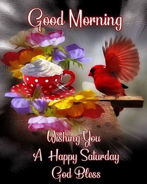 10 Best Good Morning Saturday Wishes / Greetings Morning Saturday Quotes, Good Morning Saturday Quotes, Saturday Morning Greetings, Good Morning Saturday Wishes, Wednesday Pictures, Happy Wednesday Pictures, Good Morning Happy Wednesday, Wednesday Images, Saturday Greetings