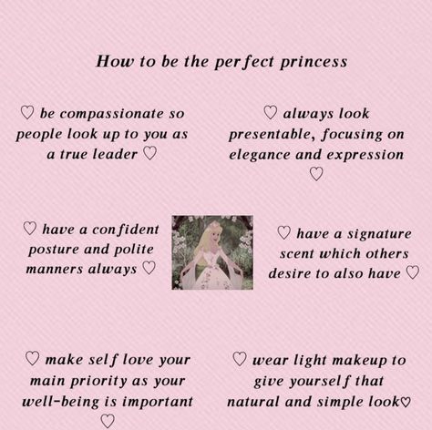 Princess Tips Aesthetic, Light Pink Princess Aesthetic, How To Be A Princess Tips, How To Be Princess, Princess Things To Do, How To Treat Yourself Like A Princess, Princess Energy Aesthetic, Pretty Pink Princess Aesthetic, Himedere Aesthetic