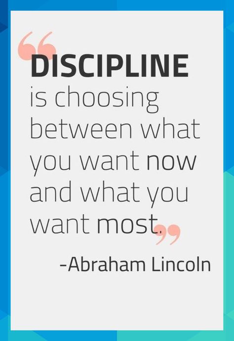 "Discipline is choosing between what you want now and what you want most." - Abraham Lincoln | define discipline | discipline quotes | self discipline | discipline yourself | productivity quotes | motivational quotes | inspirational quotes | time management quotes #eddrickbank1982 Discipline Yourself, Time Management Quotes, Management Quotes, Quotes Time, Abraham Lincoln Quotes, Lincoln Quotes, Discipline Quotes, Quotes Self, Productivity Quotes