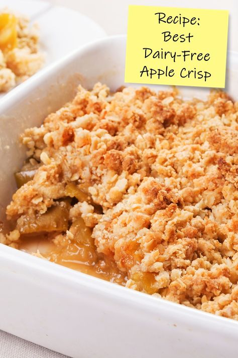 Dairy-Free Apple Crisp Recipe Dairy Soy Free Dessert, Dairy Free Apple Crumble, Gluten Dairy Free Apple Desserts, Apple Crisp Dairy Free, Healthy Apple Crisp Gluten Free, Gf Df Apple Crisp, Gluten Dairy Free Apple Crisp, Apple Crisp Recipe Gluten Free, Non Dairy Apple Desserts