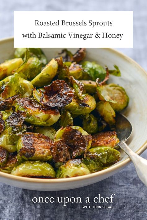 Roasted Brussels Sprouts with Balsamic Vinegar & Honey Roasted Brussels Sprouts With Balsamic, Honey Brussel Sprouts, Sauteed Brussel Sprouts, Balsamic Brussel Sprouts, Balsamic Vinegar Recipes, Brussel Sprout Recipes Roasted, Roasted Sprouts, Once Upon A Chef, Bacon Brussel Sprouts