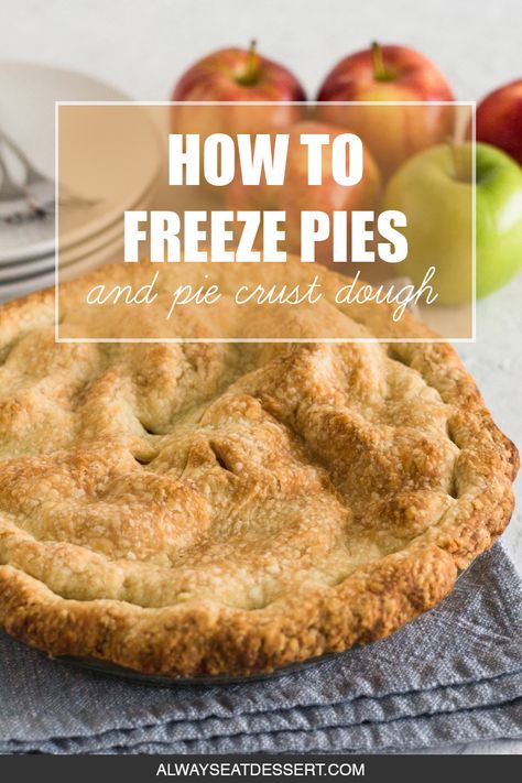 Frozen Pie Recipes, Freezing Apple Pie, Ready Made Pie Crust, Pie Crust Recipe Easy, Frozen Pie Crust, Pie Crust Dough, Perfect Pie Crust, Baked Pie Crust, Holiday Dishes